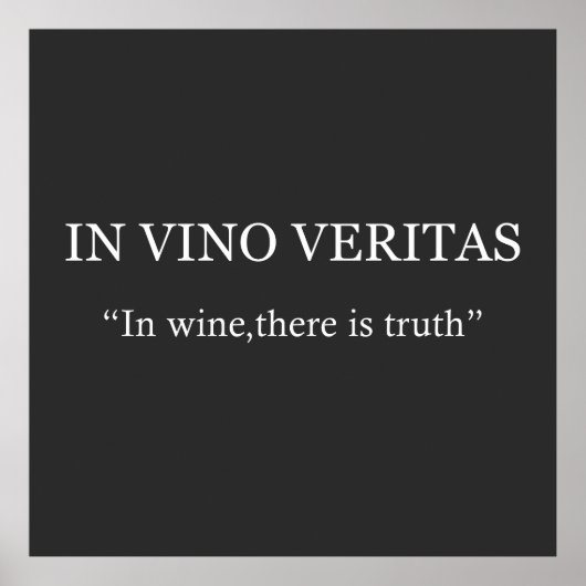 in vino veritas poster (Voorkant)