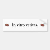 In vitro veritas. bumpersticker (Voorkant)