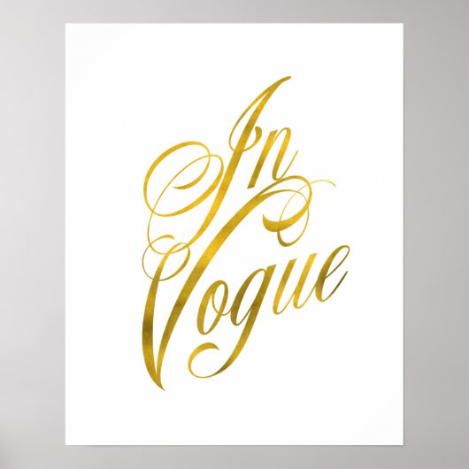In Vogue Quote Faux Gold Foil Metallic Mode Poster (Voorkant)