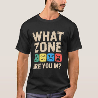 In welke zone zit je, Autism Gifts SPED-leraar, S T-shirt