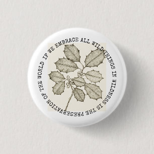 In wilde natuur is het behoud van de wereld ronde button 3,2 cm