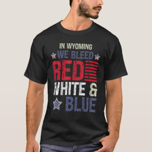 In Wyoming hebben we op 4 juli rood wit en blauw g T-shirt