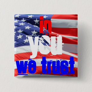 In You We Trust, USA American Flag Kleuren Vierkante Button 5,1 Cm