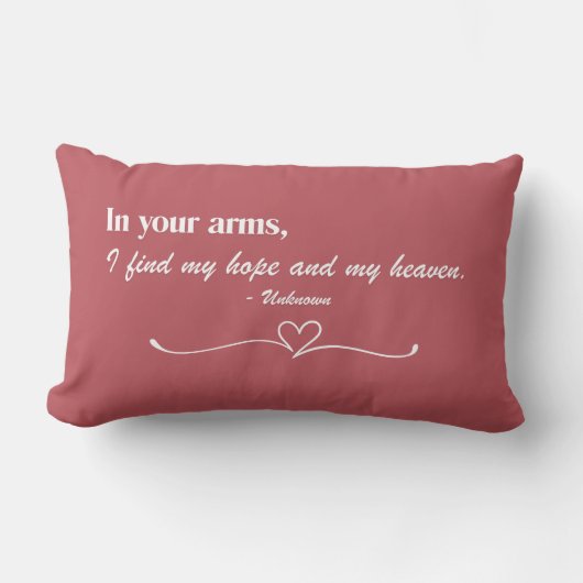 "In Your Arms" Kussen met Spreuk Liefde Kussensloo (Voorkant)