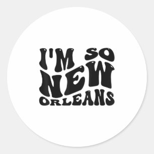 In zo New Orleans, citaten van de stad Ronde Sticker