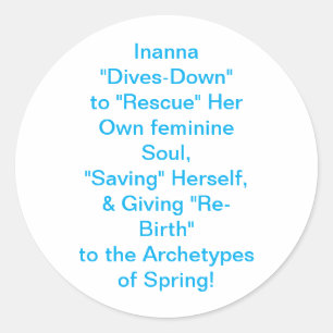 Inanna Godin Archetype Hankamer Artjunkhaus Liefde Ronde Sticker