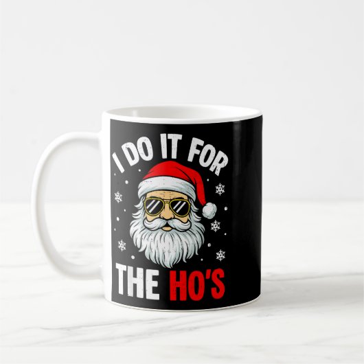 Inappropriate Christmas Funny I Do It For The Ho's Koffiemok (Links)