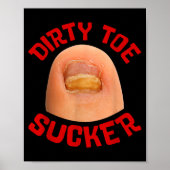 Inappropriate Funny Dirty Toe Sucker Embarrin Adul Poster (Voorkant)