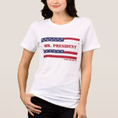 Inauguratie "Mr. President" Tri-Blend Shirt (Voorkant)