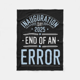 Inauguratiedag 2025 Einde van een fout - De perfec Fleece Deken