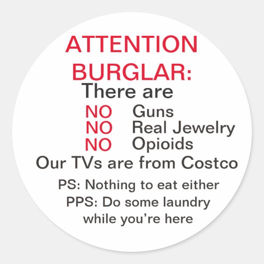 Inbraakwaarschuwing sticker grappig (Voorkant)