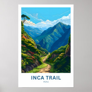 Inca Trail Peru Reisprint Poster