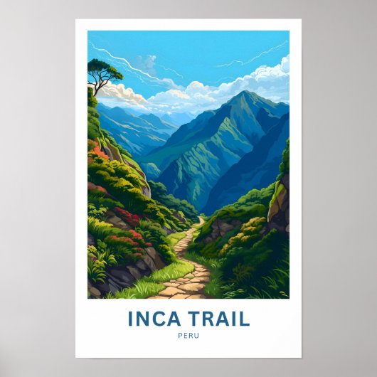 Inca Trail Peru Reisprint Poster (Voorkant)