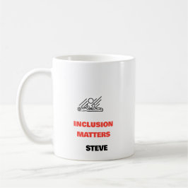 Inclusie is belangrijk Trots op een beperking Pers Koffiemok