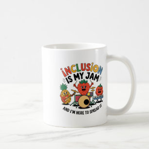 Inclusie is mijn jam, ik ben hier om het te verspr koffiemok