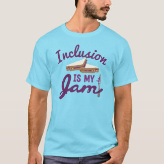 Inclusie is mijn Jam T-shirt