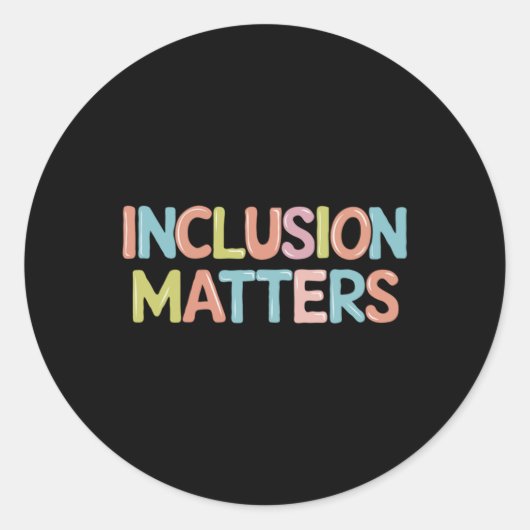 Inclusie S Multicolor Autisme Quote Sticker (Voorkant)