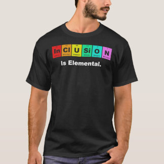 Inclusie zijn elementaire LGBQT periodieke element T-shirt