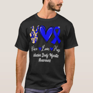 Inclusief lichaam Myositis IBM Peace Love Hope Blu T-shirt