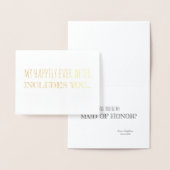 Inclusief u | Funny Bridesmaid-voorstel Folie Kaarten (Display)