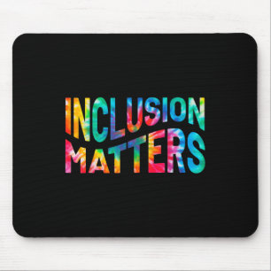 Inclusion A Tie Dye Speciaal Onderwijs Leraar Vrou Muismat