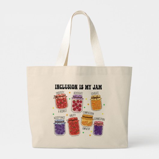 Inclusion is my Jam Funny Grote Tote Bag (Achterkant)