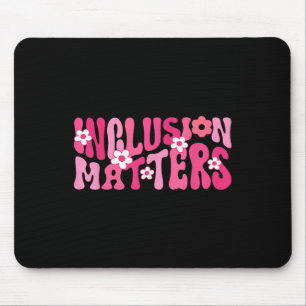 Inclusion is speciaal onderwijs Leraar Gezondheid Muismat