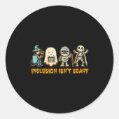 Inclusion Isn't Y Halloween Sped Teacher Women Men Ronde Sticker (Voorkant)