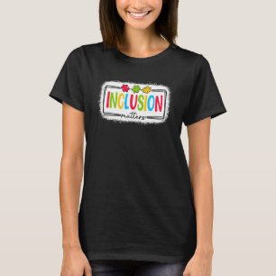 Inclusion Matters Autisme Awareness Puzzel Speciaa T-shirt