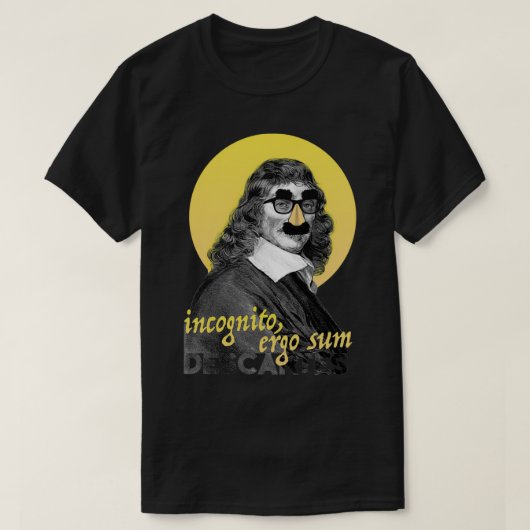 Incognito Ergo Sum Descartes Versie 1 T-shirt (Design voorkant)