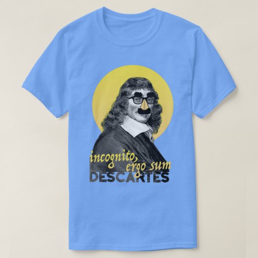 Incognito Ergo Sum Descartes Versie T-shirt (Design voorkant)