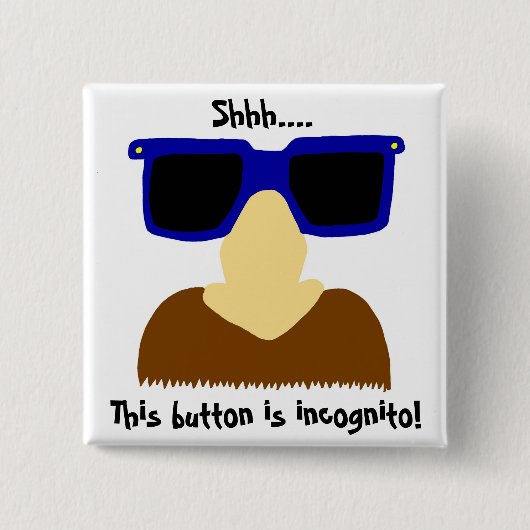 Incognito Mustache & Glasses Button (Voorkant)