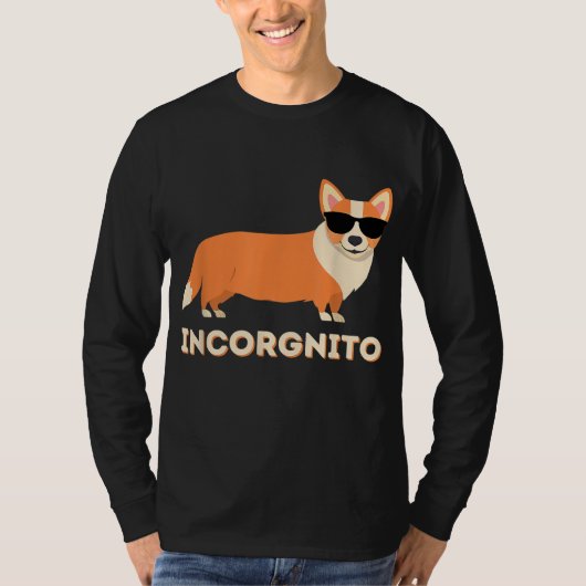Incorgnito - Funny Welsh Corgi Owner Hondenliefheb T-shirt (Voorkant)