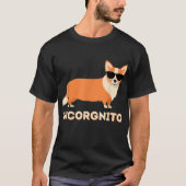 Incorgnito - Funny Welsh Corgi Owner Hondenliefheb T-shirt (Voorkant)
