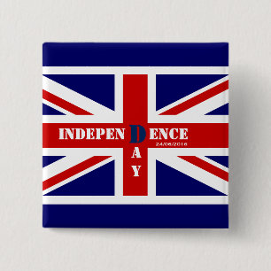 Independence Day Brexit Custom Date 26/06/2016 Vierkante Button 5,1 Cm