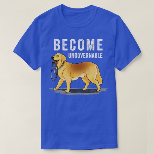 Independent Dog Holding Ewn Leash wordt ungoverna T-shirt (Design voorkant)