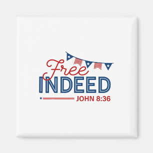 Inderdaad Johannes 8 36 Christelijke Bijbel 4 juli Magneet