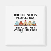 Indiaanse volkerendag waren hier de eerste inheems magneet (Voorkant)