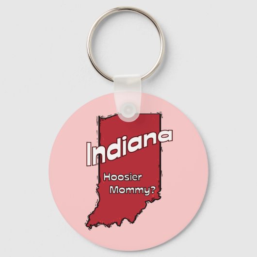 Indiana in US Motto ~ Hoosier Mammie Sleutelhanger (Voorkant)