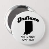 INDIANA STATE MOTTO T-SHIRT RONDE BUTTON 4,0 CM (Voorkant /achterkant)