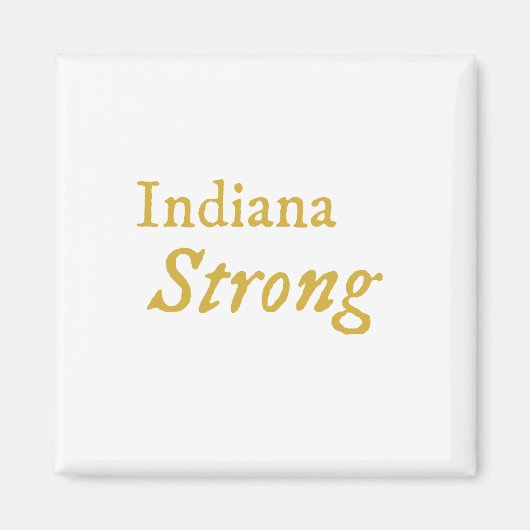 Indiana Strong Magneet (Voorkant)