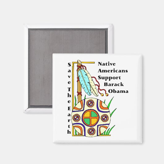 INDIANEN STEUNEN BARACK OBAMA MAGNEET (Voorkant / Achterkant)
