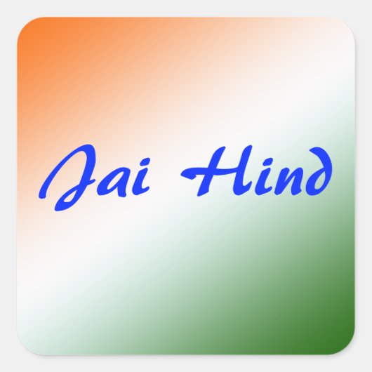 Indiase vlag Jai Hind Vierkante Sticker (Voorkant)
