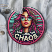Indie Badge - "Omarm de chaos" Ronde Button 6,0 Cm (In situ)