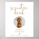 INDIE Bohemian 1 Photo Pet Signature Drink Poster<br><div class="desc">Dit teken van de handtekening van de drink kenmerkt één fotogroef, een ongelijkmatig handgeschreven doopvont, en een modern minimalistisch ontwerp met een verbrande oranje en witte kleurencombinatie. Verander gemakkelijk de doopvont en achtergrondkleur om uw gebeurtenis aan te passen. Dit teken is perfect voor het toevoegen van een foto van de...</div>