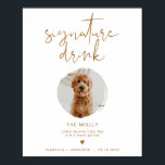 INDIE Bohemian 1 Photo Pet Signature Drink Poster<br><div class="desc">Dit teken van de handtekening van de drink kenmerkt één fotogroef, een ongelijkmatig handgeschreven doopvont, en een modern minimalistisch ontwerp met een verbrande oranje en witte kleurencombinatie. Verander gemakkelijk de doopvont en achtergrondkleur om uw gebeurtenis aan te passen. Dit teken is perfect voor het toevoegen van een foto van de...</div>