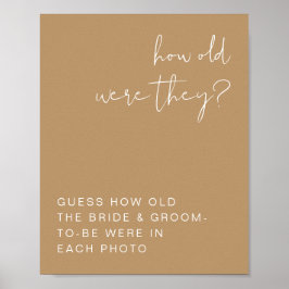 INDIE Boho Earth Toned how Old Was they Sign Poster