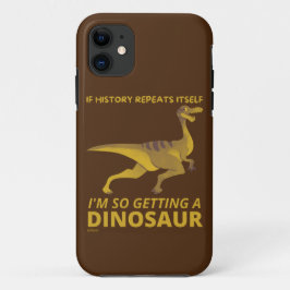 INDIEN DE GESCHIEDENIS ZELF INTREKT, DUS EEN DINOS Case-Mate iPhone CASE