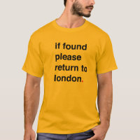 indien gevonden , ga dan terug naar londen
