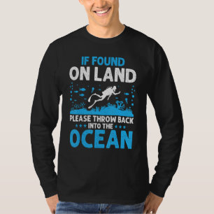 Indien gevonden op het land, alstublieft  Duikuitr T-shirt